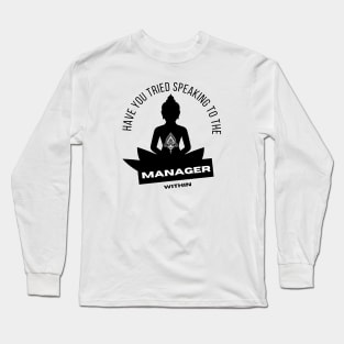 The manager within Long Sleeve T-Shirt